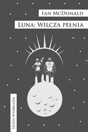 Ian McDonald   Luna Wilcza Pelnia 131827,1